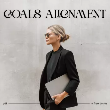 Align Your Goals With Your Values: A 90-Day Checklist